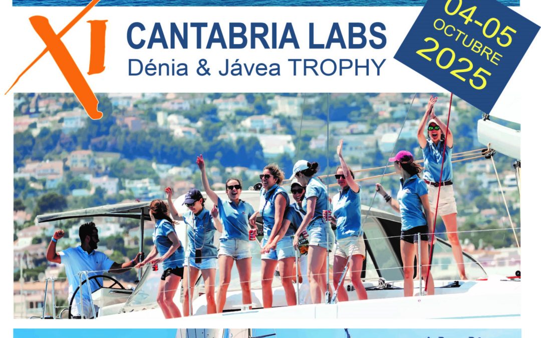 El 4 de octubre acogemos una prueba del XI Cantabria Labs, Dénia & Jávea Trophy.